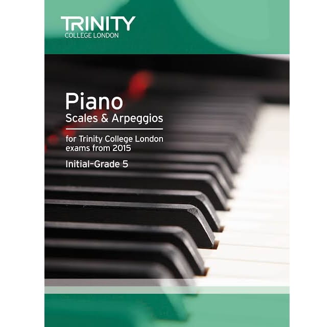 Trinity Piano Scales and Arpeggios Initial – Grade 5