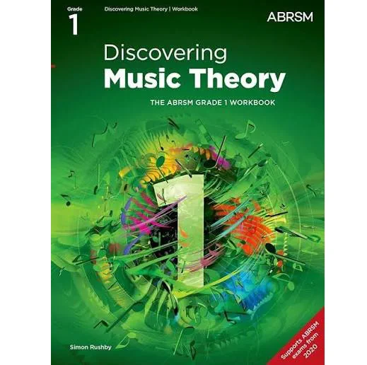 Discovering Music Theory – The ABRSM Grade 1 Workbook