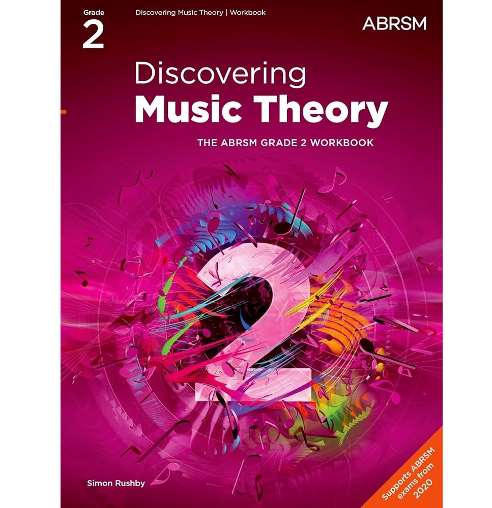 Discovering Music Theory – The ABRSM Grade 2 Workbook