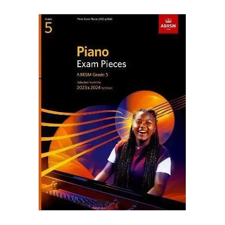 Piano Exam Pieces 2023 & 2024, ABRSM Grade 5