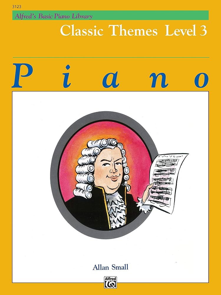 Alfred’s Basic Piano Library: Classic Themes Book 3