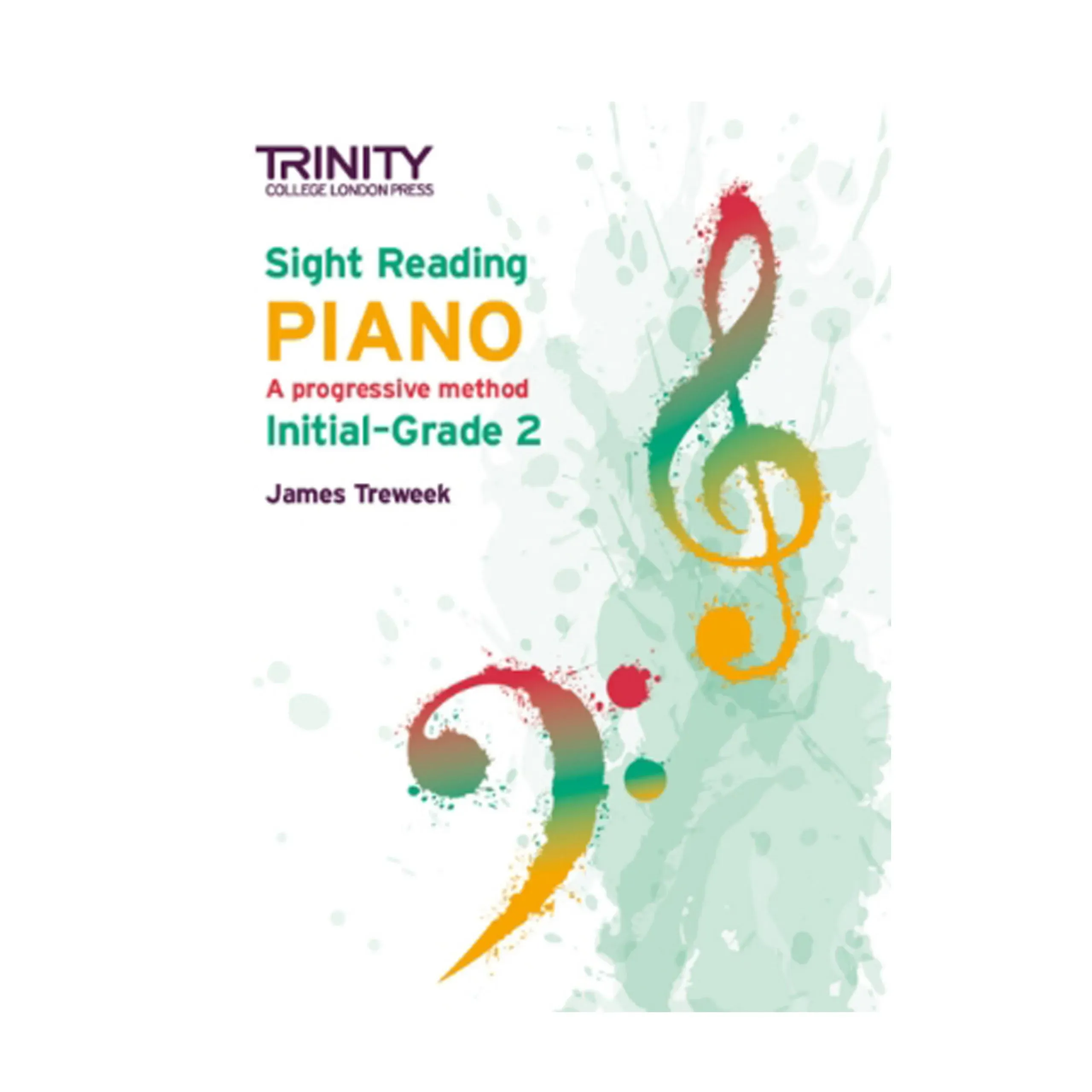 Trinity Sight Reading Piano A progressive method Initial-Grade 2