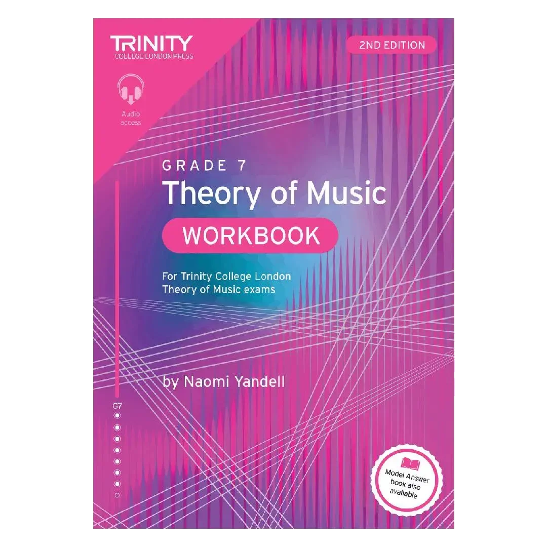 Trinity College London Theory of Music Workbook Grade 7 (2nd edition)