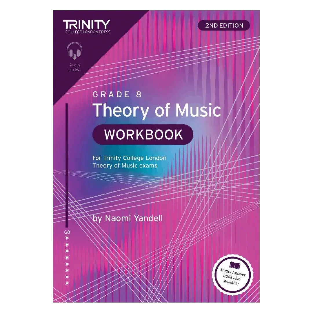Trinity College London Theory of Music Workbook Grade 8 (2nd edition)