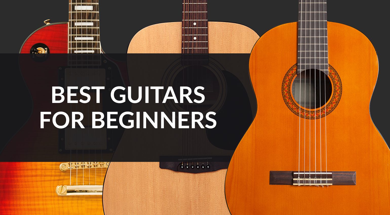 How to Choose the Right Guitar for Beginners